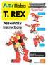 T. REX. Assembly Instructions Model 2: Real Action T. REX. Model 4: Biped Walking Robot. Get instructions for even more robots!