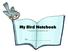 My Bird Notebook. A Companion to the Burgess Bird Book