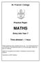 St. Francis College. Practice Paper MATHS. Entry into Year 7. Time allowed 1 hour