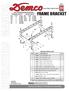 FRAME BRACKET. Doing Our Best to Provide You the Best. Ford F250, F350 & F parts list. Page 1. 2/17 HJ32002,Rev 2.