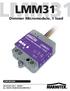 LMM31. Dimmer Micromodule, 1 load USER MANUAL 20410/ LMM31 ALL RIGHTS RESERVED MARMITEK