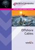 OFFSHORE CABLES GENERAL CATALOGUE. Offshore Cables. technergy INTEGRATED CABLING SOLUTIONS