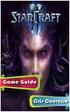 Starcraft 2: Heart of the Swarm Game Guide. 3rd edition Text by Cris Converse. Published by