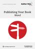Academic Publishing Guides. Publishing Your Book. Word
