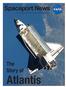 Spaceport News. John F. Kennedy Space Center - America s Gateway to the Universe. The Story of. Atlantis