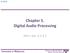CS 3570 Chapter 5. Digital Audio Processing