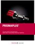 PRISMAPLUS. The precise solution for mass spectrometry. Modular design. Powerful software. Wide range of applications.