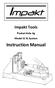 Impakt Tools. Pocket-Hole Jig Model I2 XL System. Instruction Manual