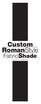 Custom RomanStyle. FabricShade. owner's handbook