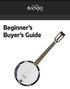 Beginner s Buyer s Guide