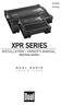 XPR522 XPR540. XPR SERIES INSTALLATION / OWNER'S MANUAL Mobile Power Amplifiers