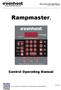 Rampmaster. Control Operating Manual. Rampmaster Operating Manual Glass ver. RM3 July Page 1 of 35
