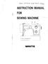pô1e -/C INSTRUCTION MANUAL FOR SEWING MACHINE WHITE