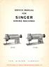 / ' r V SERVICE MANUAL FOR SINGER SEWING MACHINES 211G G156 THE SINGER COMPANY. From the library of: Superior Sewing Machine & Supply LLC