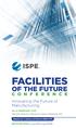 FACILITIES OF THE FUTURE. Innovating the Future of Manufacturing FEBRUARY REGISTER NOW!