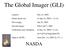 The Global Imager (GLI)