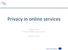 Privacy in online services