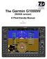 The Garmin G1000W (WAAS version) A Pilot-friendly Manual