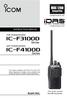 Series. Series INSTRUCTION MANUAL. VHF TRANSCEIVERS if3100d. UHF TRANSCEIVERS if4100d. The photo shows the VHF transceiver. Limited functions only