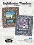 Lighthouse Wonders. By Lennie Honcoop. Quilt 1. Cocoa Version. Charcoal Version. Skill Level: Advanced Beginner A Free Project Sheet From