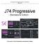 J74 Progressive (Standalone Edition) - User Manual Page 1 of 52. J74 Progressive. - Standalone Edition -