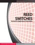 REED SWITCHES. Technical & Applications Information. For most recent data visit