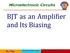 BJT as an Amplifier and Its Biasing