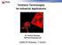 Terahertz Technologies for Industrial Applications. Dr. Anselm Deninger TOPTICA Photonics AG