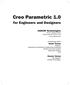 Creo Parametric 1.0. for Engineers and Designers. CADCIM Technologies 525 St. Andrews Drive Schererville, IN 46375, USA (www.cadcim.