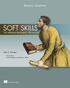 Soft Skills. by John Z. Sonmez. Chapter 37. Copyright 2015 Manning Publications