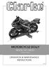 MOTORCYCLE DOLLY MODEL NO: MCD1 OPERATION & MAINTENANCE INSTRUCTIONS PART NO: LS0112
