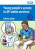 Young people s access to GP online services Patient Guide