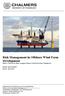 Risk Management in Offshore Wind Farm Development Master s Thesis in the Master s program Design & Construction Project Management