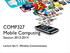 COMP327 Mobile Computing Session: Lecture Set 5 - Wireless Communication