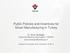 Public Policies and Incentives for Smart Manufacturing in Turkey