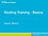 Roofing Training - Basics. Sandy Wesch