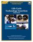 This report is a product of the United States Naval Research Advisory Committee (NRAC) Panel on Life Cycle Technology Insertion.
