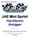 JAE Mini Sprint. Fast Electric Outrigger. A Zippkits R/C Boat. Building Instructions