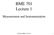 BME 701 Lecture 1. Measurement and Instrumentation