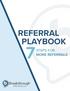REFERRAL PLAYBOOK STEPS FOR MORE REFERRALS