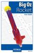 Big Oz. Rocket. User Guide V0313