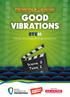 GOOD VIBRATIONS. Science, Technology and Engineering Focus. Supported by