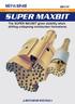 A COMPLETELY BALANCED DRILLING SYSTEM FOR OVERBURDEN DRILLING SUPER MAXBIT