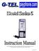 Includes Instructions on Installation, Programming, and Troubleshooting for use with G-TEL Payphones with Model Series-5 Elcotel Smart Chassis
