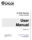 User Manual. S-240 Series Power Extruder. Version 2.2. Durham Geo Slope Indicator 2175 West Park Court Stone Mountain, GA USA