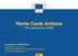 Marie Curie Actions FP7 and Horizon 2020