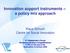 Innovation support instruments a policy mix approach