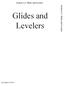 Section J-2: Glides and Levelers. Section J-2: Glides and Levelers. Glides and Levelers. Last Updated: 07/02/10
