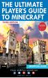 The Ultimate Player s Guide to MINECRAFT. Third Edition. Stephen O Brien. 800 East 96th Street, Indianapolis, Indiana USA