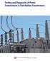 Testing and Diagnostic of Power Transformers & Distribution Transformers